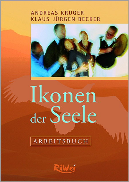 Andreas Krüger / Klaus Jürgen Becker - Ikonen der Seele - Arbeitsbuch